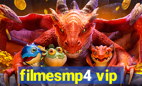 filmesmp4 vip